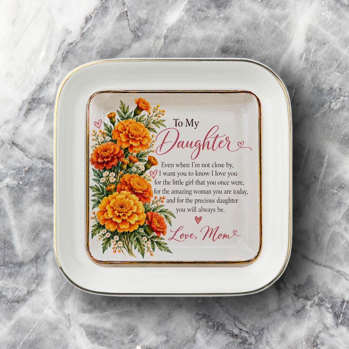 To My Daughter – October Marigolds Birth Flower Jewelry Dish