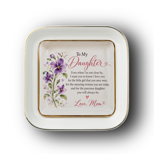 To My Daughter – February Violet Birth Flower Jewelry Dish