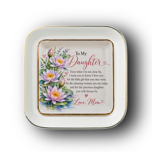 To My Daughter – July Water Lily Birth Flower Jewelry Dish