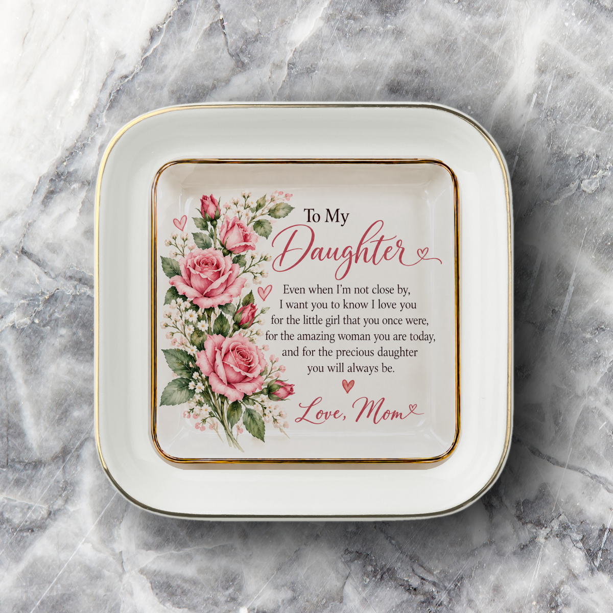 To My Daughter – June Rose Birth Flower Jewelry Dish