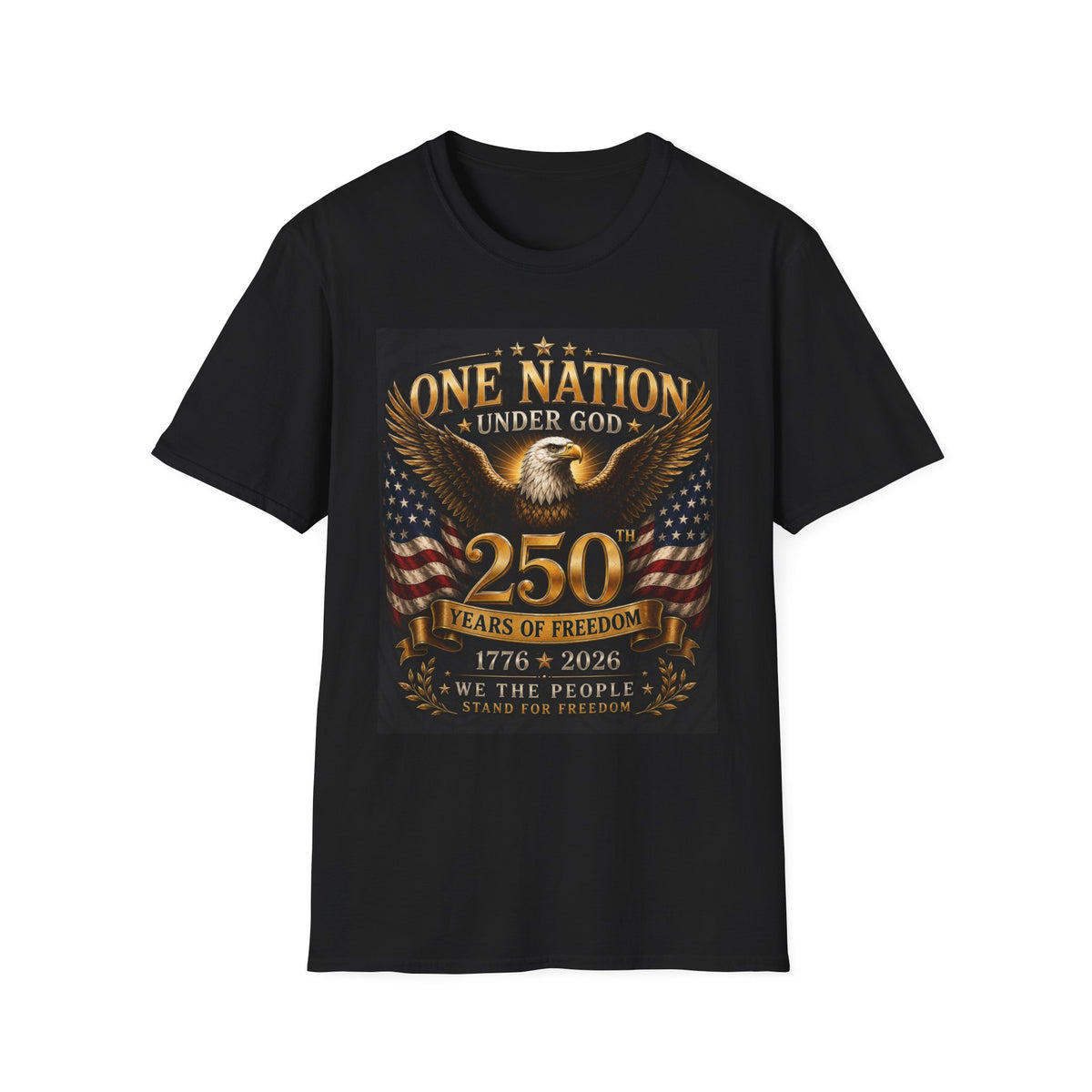 One Nation Under God 250th Anniversary T-Shirt