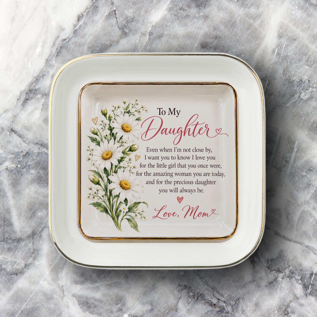To My Daughter – April Daisy Birth Flower Jewelry Dish