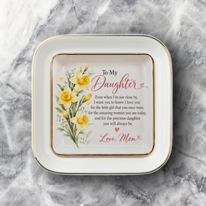 To My Daughter – March Daffodil  Birth Flower Jewelry Dish
