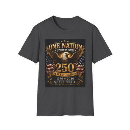 One Nation Under God 250th Anniversary T-Shirt