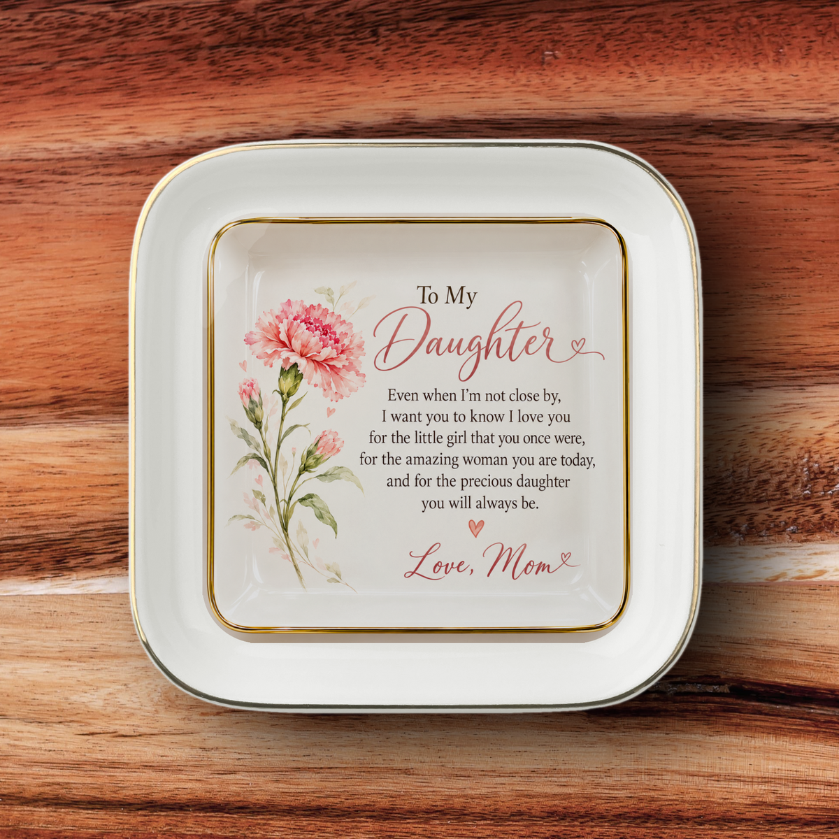 To My Daughter – January Carnation Birth Flower Jewelry Dish